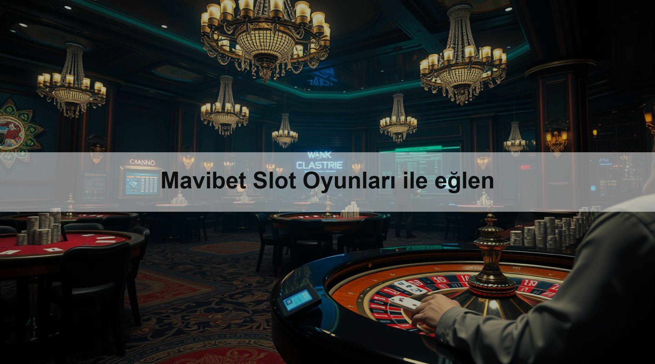 Mavibet Slot Oyunları ile eğlen