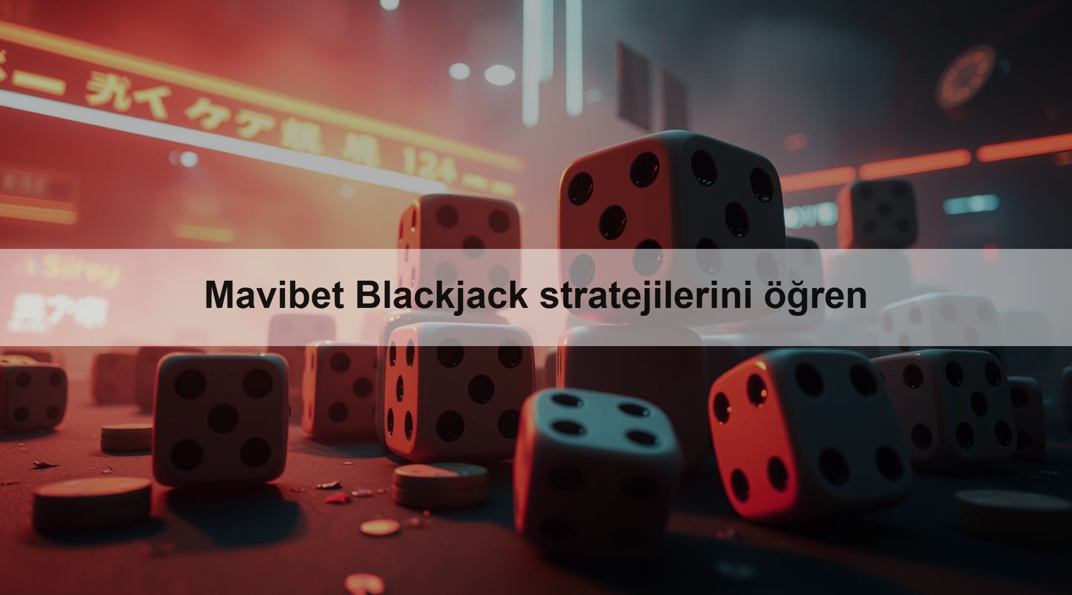 Mavibet Blackjack stratejilerini öğren