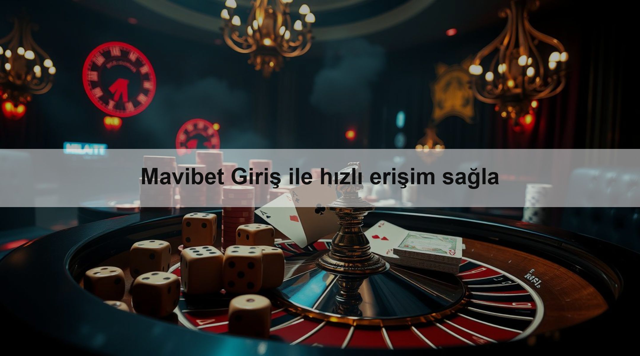 Mavibet Giriş ile hızlı erişim sağla