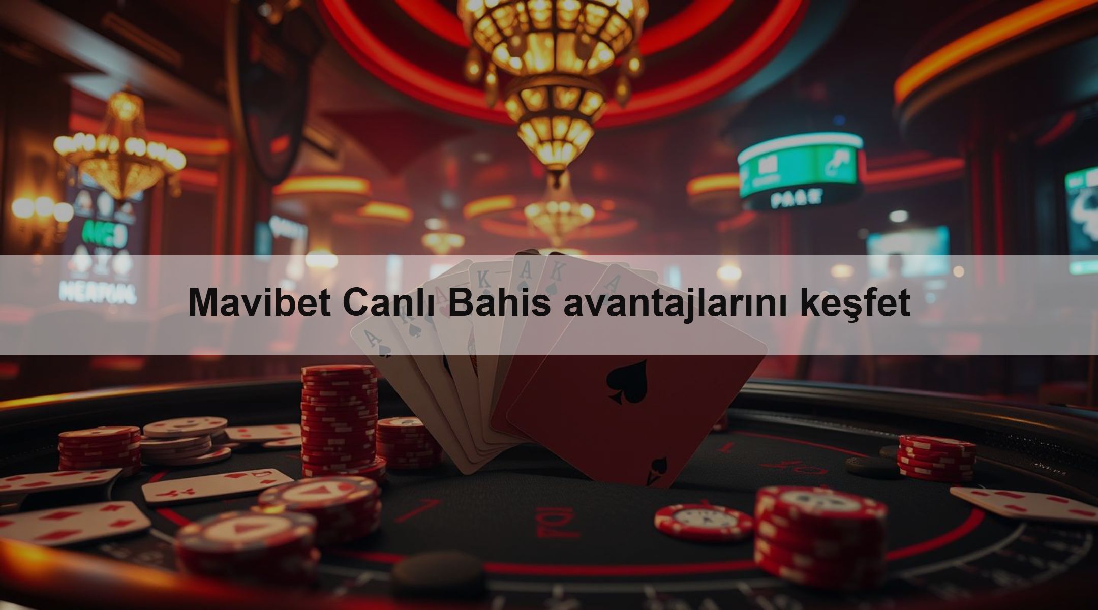 Mavibet Canlı Bahis avantajlarını keşfet