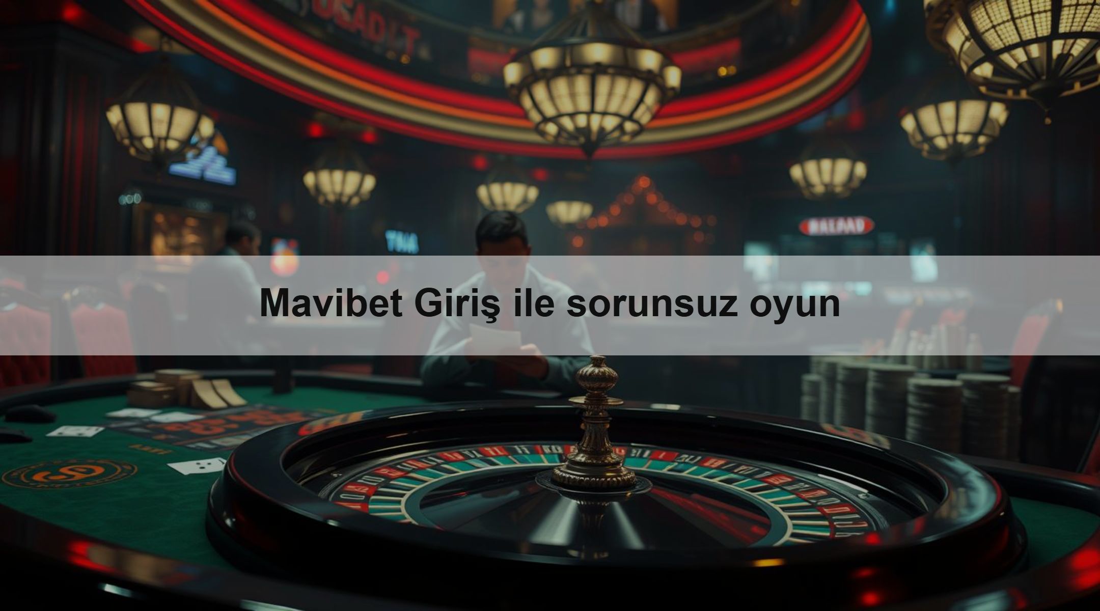 Mavibet Giriş ile sorunsuz oyun